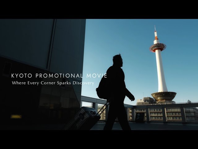 Kyoto Promotional Movie – Where Every Corner Sparks Discovery — video preview