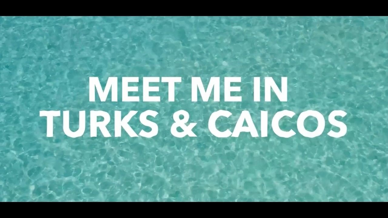 Meet Me in Turks & Caicos — video preview